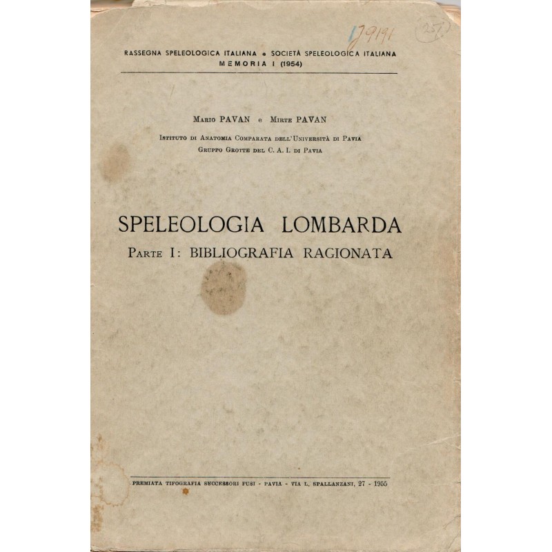 Speleologia Lombarda. Parte I : bibliografia Ragionata