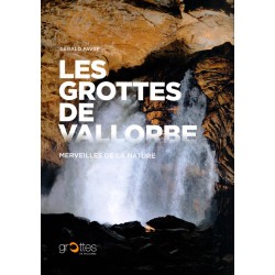 Les grottes de Vallorbe :...