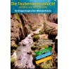 Die Taubenlochschlucht und Klus von Reuchenette : hydrogeologischer Wanderführer