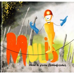 Mulis : kleine & grosse...