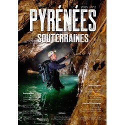 Pyrénées souterraines 2025...