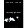 Histoire d’une équipe 1941-1956 Gouffre Berger. Premier -1000