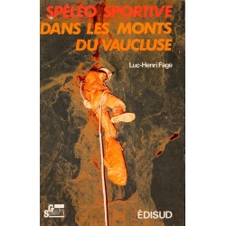 Spéléo sportive dans les...