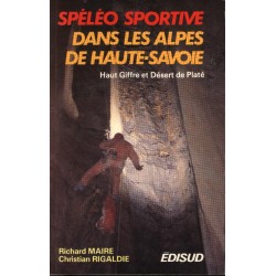 Spéléo Sportive dans les...