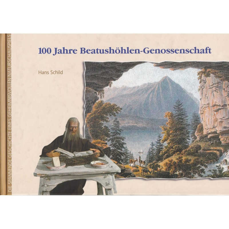 100 Jahre Beatushöhlen-Genossenschaft