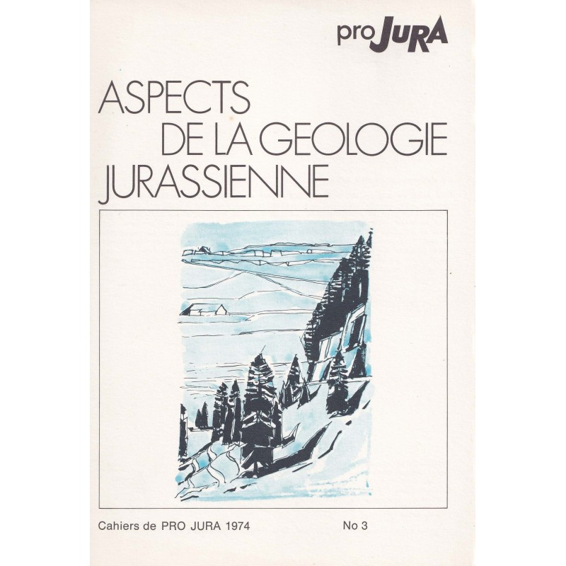Aspects de la géologie jurassienne