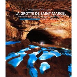 La grotte Saint-Marcel : le...