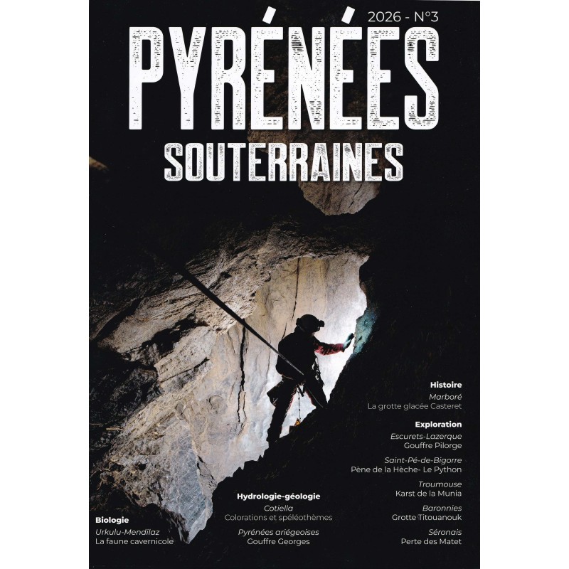 Pyrénées souterraines N° 3