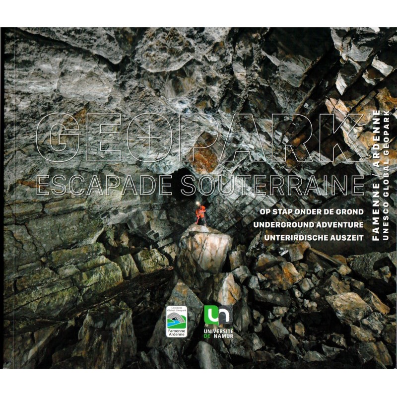 Geopark : Escapade souterraine