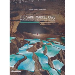 The Saint-Marcel Cave : the...