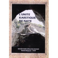 L’unité karstique de Naye :...