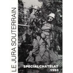 Le jura souterrain : spécial Chatelat