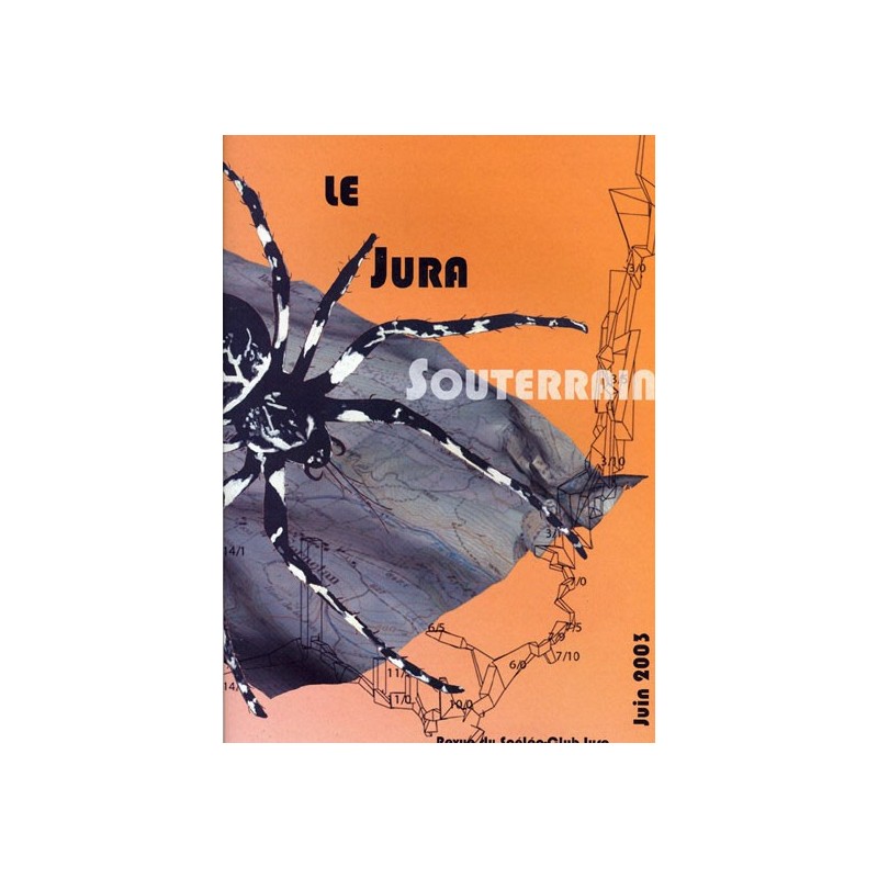 Le jura souterrain - 2003