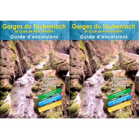Gorges du Taubenloch et cluse de Reuchenette : guide d'excursions