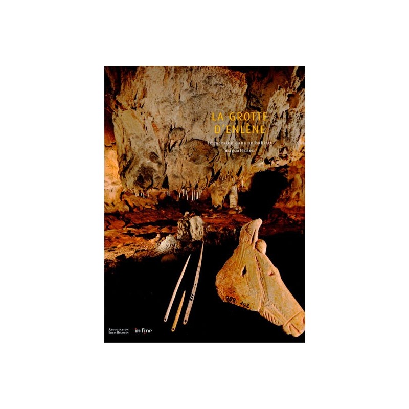 La grotte d'Enlène : immersion dans un habitat magdalénien
