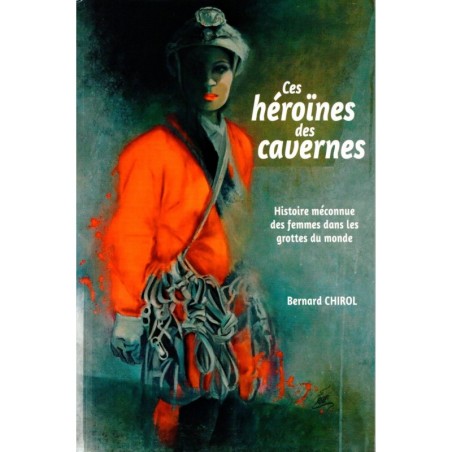 Ces héroïnes des cavernes