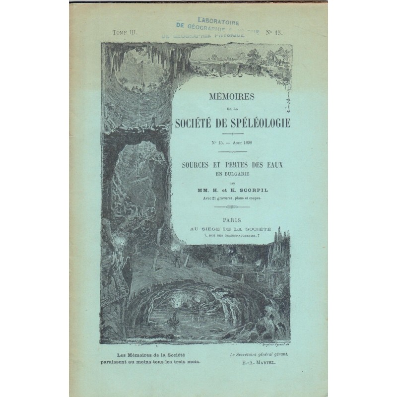 Mémoires de la société de spéléologie, n°15 - août 1898, sources et pertes des eaux en Bulgarie.