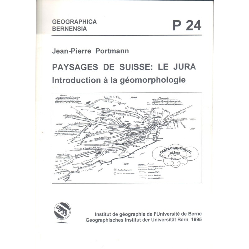 PAYSAGE DE LA SUISSE: LE JURA
introduction à la géomorphologie