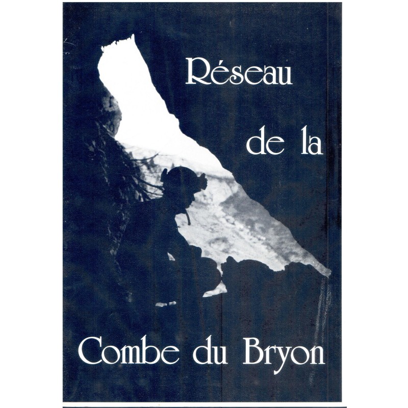 Réseau de la Combe du Bryon