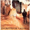 Les Grottes de Vallorbe - Edition Spéléosub S.A