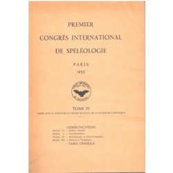 Premier Congrès international de spéléologie, Tome 4