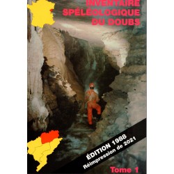 Inventaire spéléologique du Doubs - tome 1