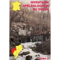 Inventaire spéléologique du Doubs. tome 2, partie nord-ouest