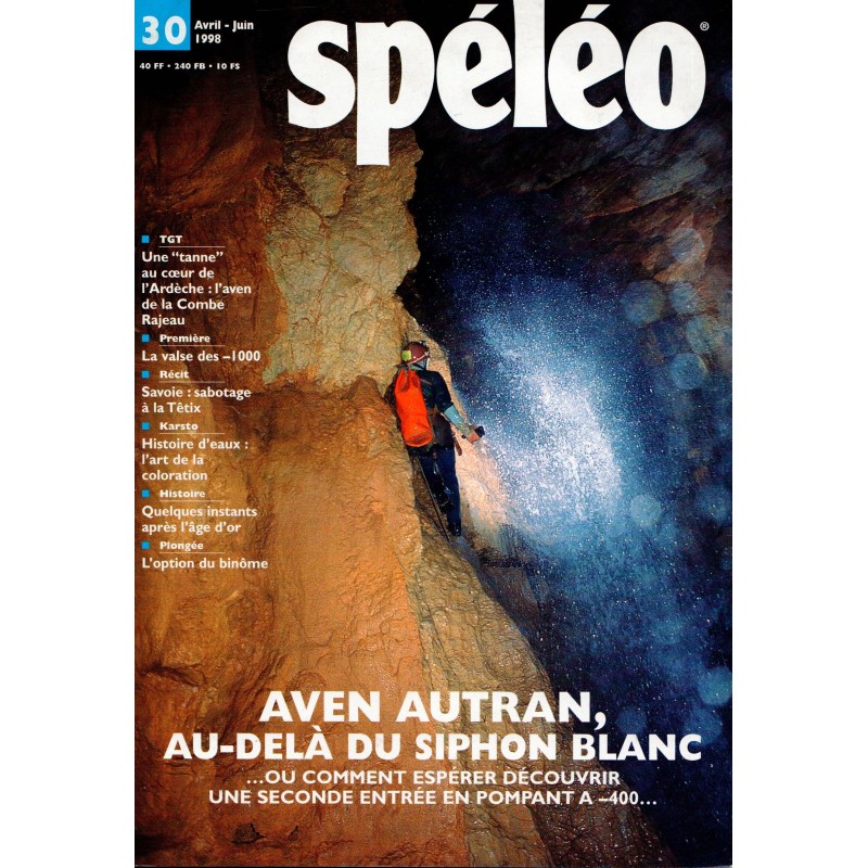 Spéléo n° 30 avril-juin 1998