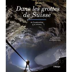 Dans les grottes de Suisse...