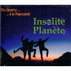 Insolite Planète : Du...